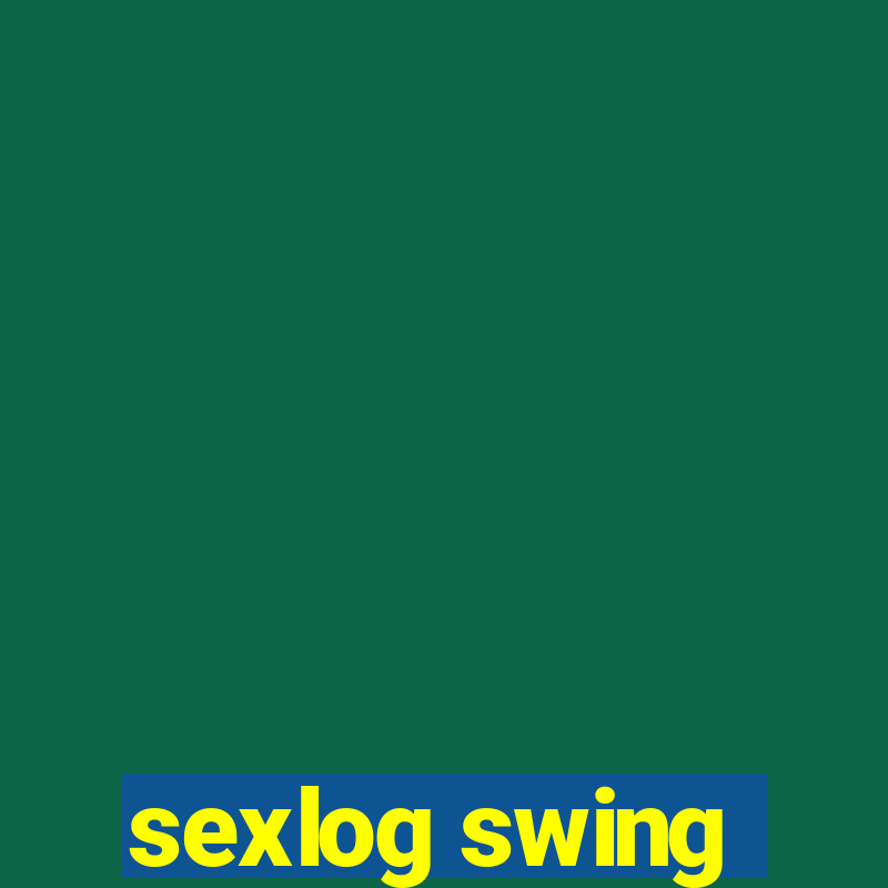 sexlog swing